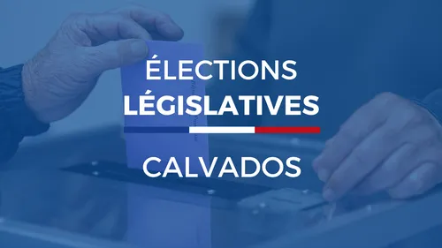 Législatives 2024 : les résultats dans le Calvados
