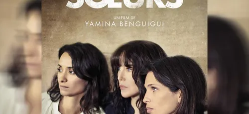 Découvrez la bande annonce de "S-urs", le nouveau film de Yamina...
