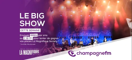 Gagnez vos places pour la Magnifique Society à Reims