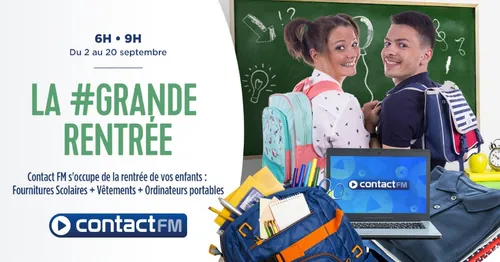 LA #GRANDE RENTRÉE CONTACT FM