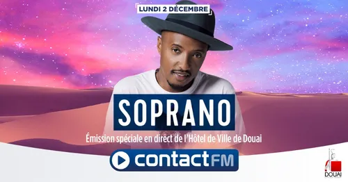 SOPRANO EN DIRECT DE L'HÔTEL DE VILLE DE DOUAI SUR CONTACT FM