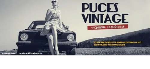 Les Puces Vintage de retour à Metz-Expo pour une 3ème édition !