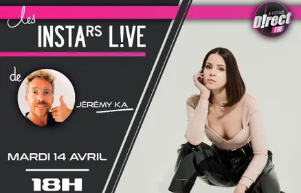 JÉRÉMY KA VOUS DONNE RENDEZ-VOUS À 18H SUR L'INSTAGRAM DE LA RADIO