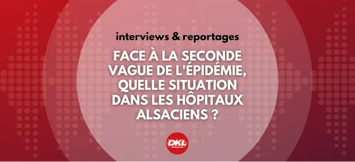 SANTE | Les hôpitaux alsaciens mobilisés face à la deuxième vague...
