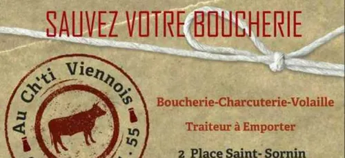 Vienne : la boucherie "Au Ch'Ti Viennois" a besoin de nous !