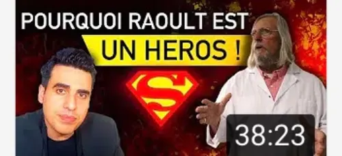 Pourquoi le Professeur Didier RAOULT est un héros !,  Idriss...