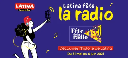 Fête de la radio : retour sur l’histoire de LATINA !
