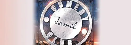 JEU TERMINE! Vos places pour le JAMEL COMEDY CLUB