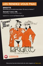 Brigitte en showcase Fnac le 7 mai