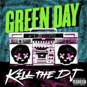 Kill The DJ, le nouveau clip de Green Day