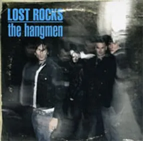 The Hangmen - Lost Rocks