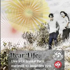 Dear Life en concert au Truskel, avec OÜI FM