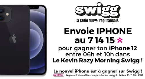 Gagne ton iPhone 12 dans le Kevin Razy Morning Swigg !