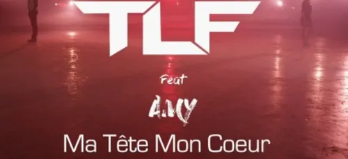 TLF ft Amy - Ma Tête Mon Coeur (Clip Officiel)