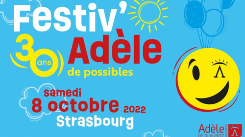 Festiv'Adèle, la journée anniversaire de l'association Adèle de...
