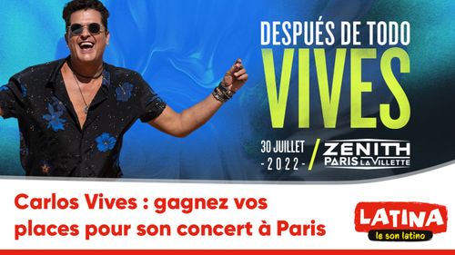 Carlos Vives : gagnez vos places pour son concert à Paris