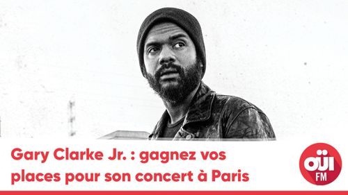 Gary Clarke Jr. : gagnez vos places pour son concert à Paris