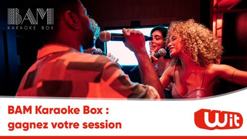 BAM Karaoke Box : gagnez votre session