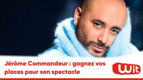 Jérôme Commandeur : gagnez vos places pour son spectacle à Bordeaux