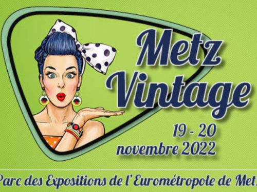 A gagner : Vos places pour Metz Vintage 