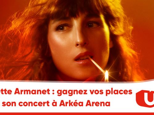 Juliette Armanet : gagnez vos places pour son concert à Arkéa Arena
