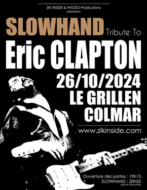 SLOWHAND Tribute Eric CLAPTON