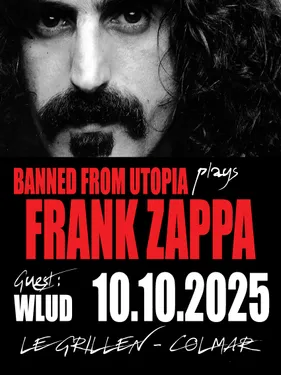 BANNED FROM UTOPIA Tribute Frank ZAPPA