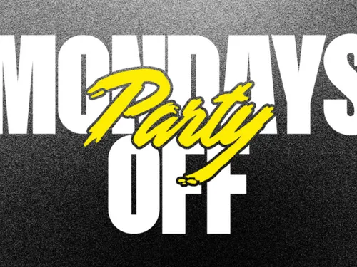 Monday's OFF