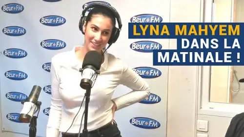 [La Matinale] Lyna Mahyem dans la Matinale !