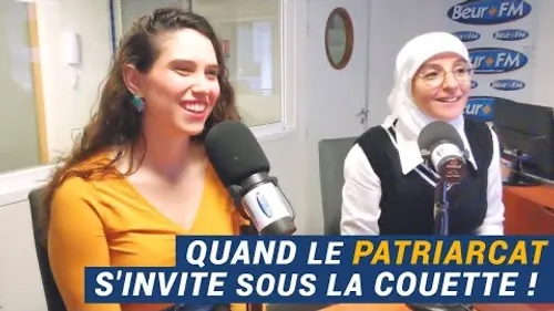 [AVS] Quand le patriarcat s’invite sous la couette ! - Nadia El Bouga et Dora Moutot