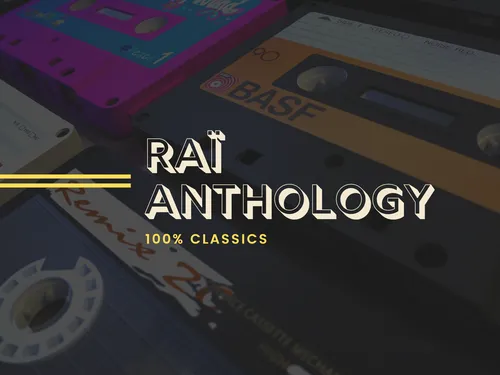 Raï Anthology 2025