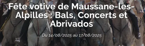 [ Culture - Loisir ] Fête votive à Maussane-les-Alpilles : 4 jours...