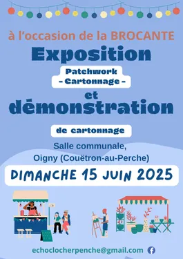 OIGNY (41) - Exposition et démonstration Patchwork et Cartonnage