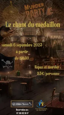 THIMERT-GÂTELLES - Murder party : Le chant du médaillon