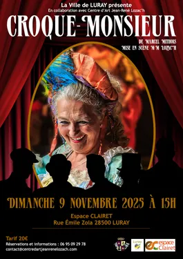 LURAY - Théâtre : Croque-monsieur