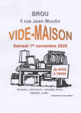 BROU - Vide maison