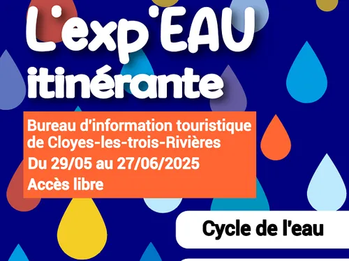 CLOYES-SUR-LE-LOIR - Exposition : L'Exp'Eau itinérante