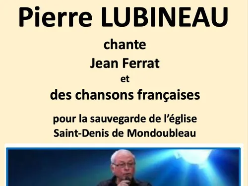 MONDOUBLEAU (41) - Pierre Lubineau chante Ferrat