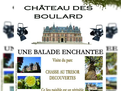 Gagnez vos entrées pour la balade enchantée du Château des Boulard !