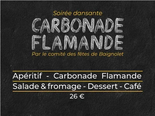 BAIGNOLET - Soirée dansante carbonade flamande