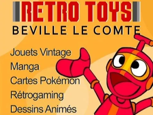 BÉVILLE-LE-COMTE – Retro Toys