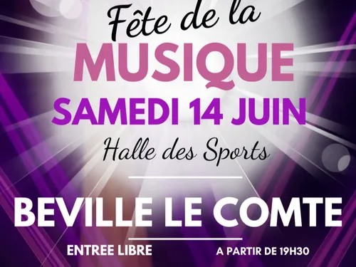 BÉVILLE-LE-COMTE - Fête de la musique