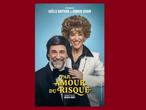 BLOIS (41) - Théâtre : Par amour du risque