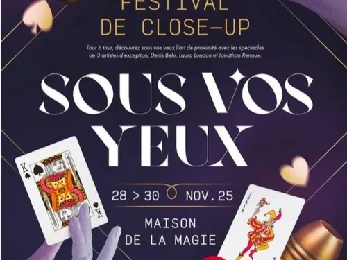 BLOIS (41) - Premier festival de Close-up « Sous vos yeux »