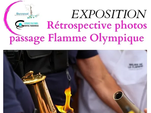 BONNEVAL - Exposition : Rétrospective photos passage Flamme Olympique