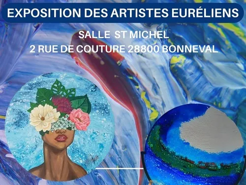 BONNEVAL - Exposition des Artistes Euréliens