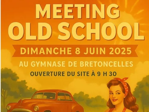 BRETONCELLES (61) - Meeting Old School