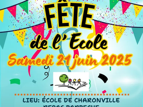 CHARONVILLE - Fête de l'école