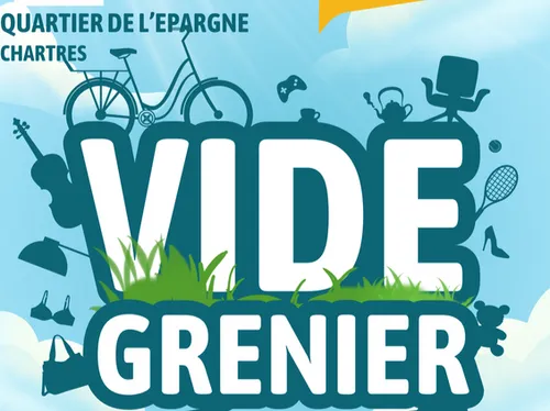 CHARTRES - Vide-greniers Quartier de l’Épargne