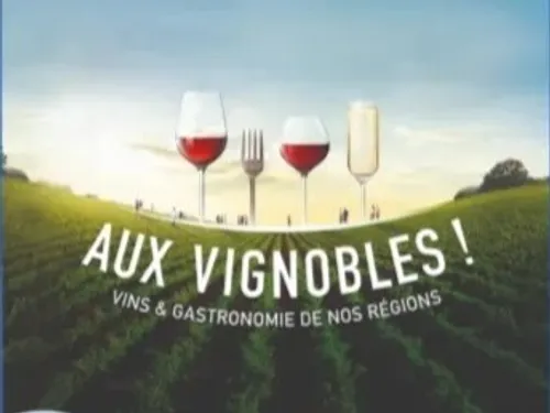CHARTRES - Salon Vins & Gastronomie : Aux Vignobles